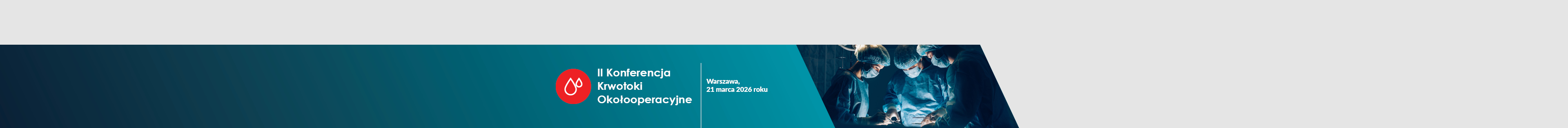 II Konferencja Krwotoki Okołooperacyjne 2026