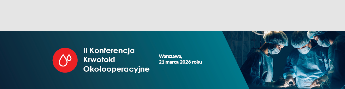 II Konferencja Krwotoki Okołooperacyjne 2026